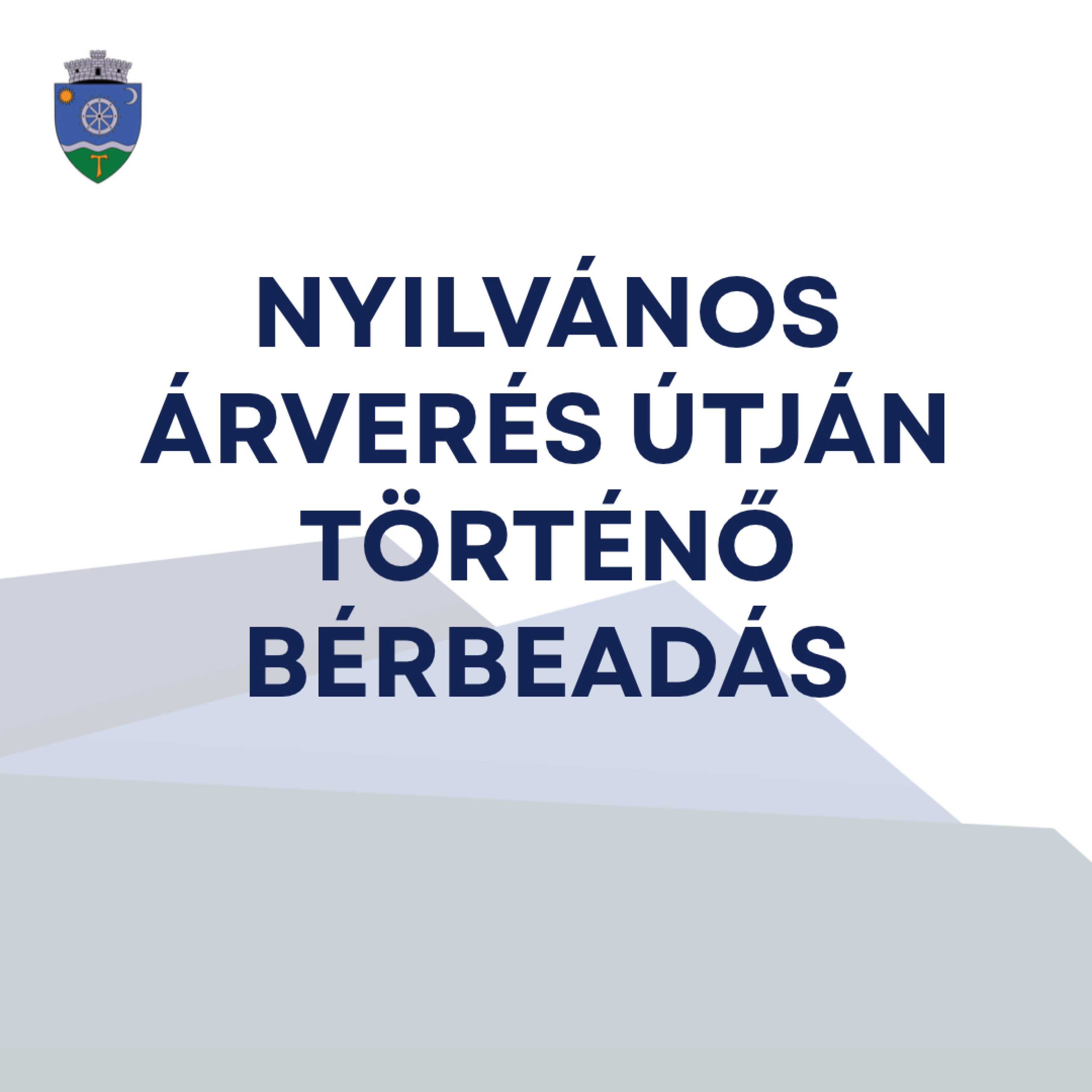 Nyilvános árverés útján történő bérbeadás – Gyergyóremetei Egészségház