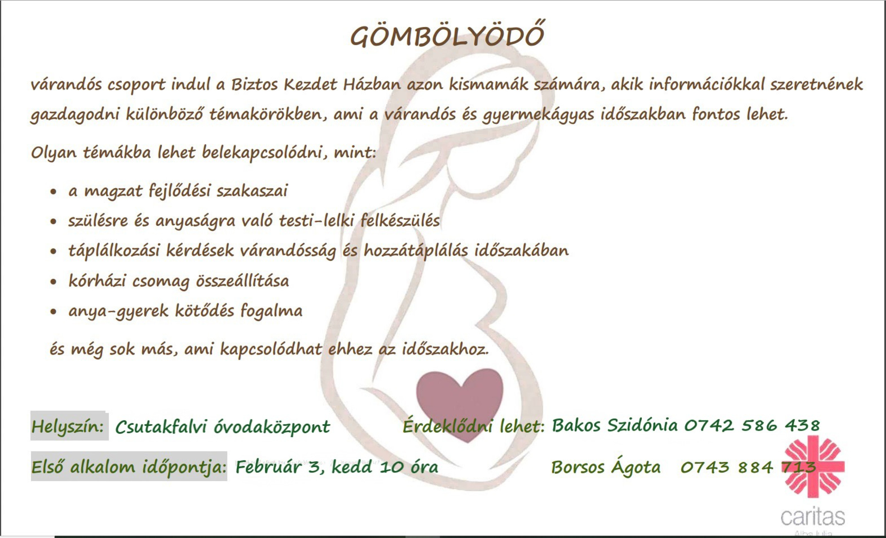 Gömbölyödő a Biztos Kezdet Háznál