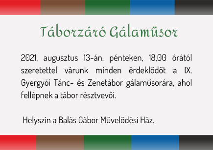 Táborzáró Gálaműsor