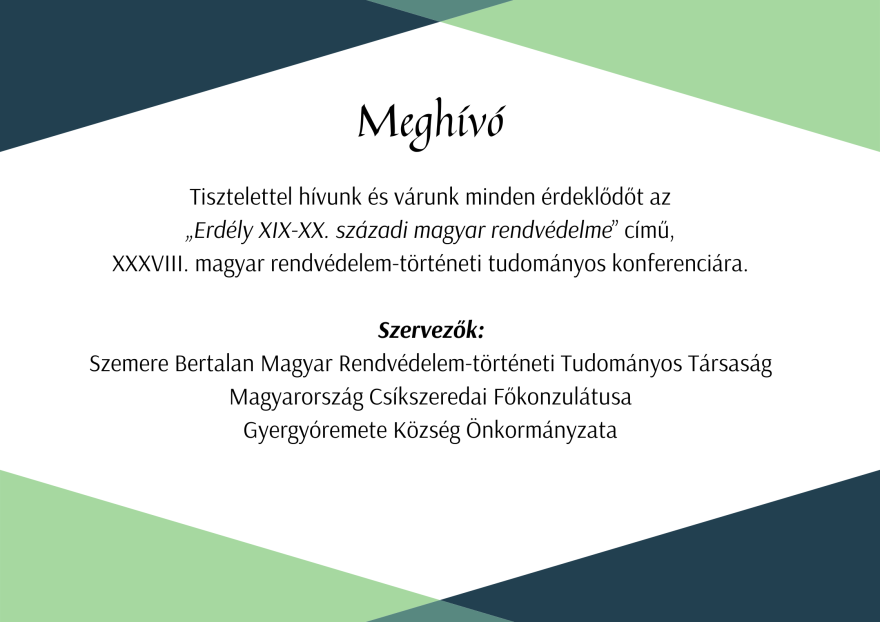„Erdély XIX-XX. századi magyar rendvédelme” című konferencia