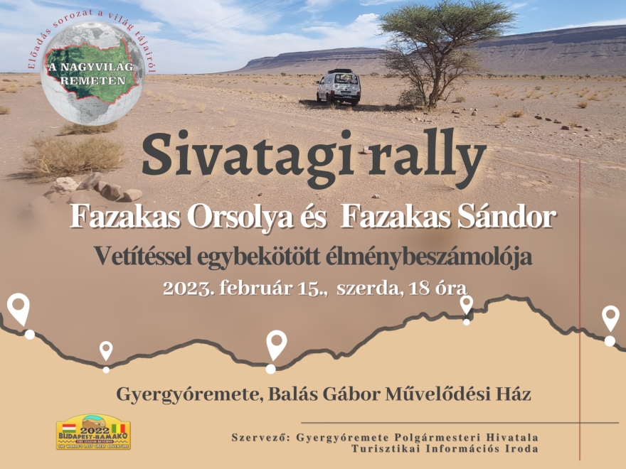 A Nagyvilág Gyergyóremetén - Sivatagi rally